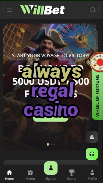 always regal casino-bandasonoracasino.asdasdzhjkds.com